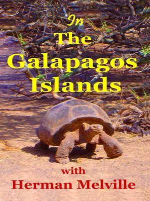 cover image of In the Galapagos Islands with Herman Melville